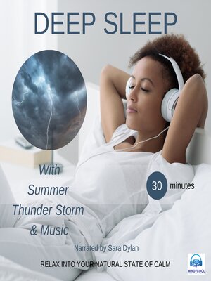 cover image of Deep Sleep Meditation with Summer Thunder Storm & Music 30 Minutes